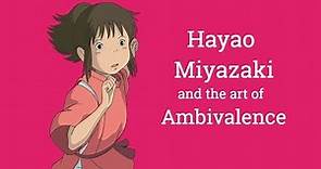 Hayao Miyazaki and the Art of Ambivalence | Big Joel