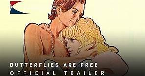 1972 Butterflies Are Free Official Trailer 1 Sony Movie Channel