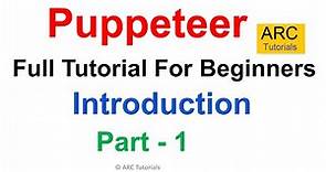 Puppeteer Tutorial for Beginners - Part 1| Web Scraping and Automated Testing
