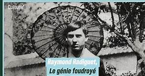 Raymond Radiguet, génie foudroyé