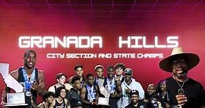 Granada Hills Charter: The 2023 City Section and State Track and Field Team Champions