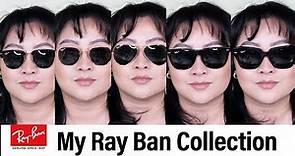 My Ray-Ban Sunglasses Collection