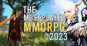 Most Played MMORPGs 2023