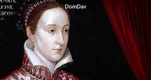 La tragica vita di Maria Stuarda, Regina di Scozia (1542 - 1587)