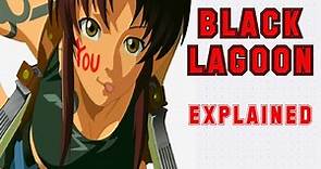 Black Lagoon - Full Anime Recap