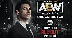 All Out 2021 Preview with Tony Khan | AEW Unrestricted Podcast