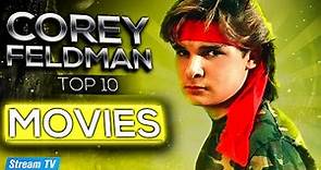 Top 10 Corey Feldman Movies of All Time