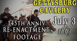Civil War "Gettysburg 1863 - "Cavalry Fight" 145th Anniversary Re-enactment Footage