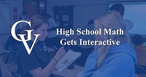 Great Valley High School Math Gets Interactive