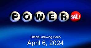 Powerball drawing for April 6, 2024