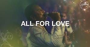 All For Love - Hillsong Worship