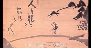 Hakuin Ekaku - Selected Poems and Verses for Meditation - Zen Buddhism