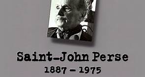 SAINT-JOHN PERSE – Un siècle d'écrivains : 1887-1975 (DOCUMENTAIRE, 1996)