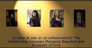 Was Margaret Beaufort the mother-in-law from Hell to Elizabeth of York?