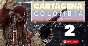 Cartagena, City of Death...A History Tour