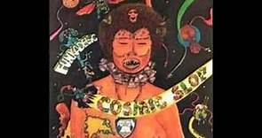 Cosmic Slop - Funkadelic (Full Album)