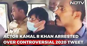 Actor Kamal R Khan Arrested Over Controversial 2020 Tweet