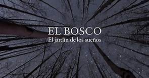 Cine. Tráiler del documental "El Bosco, el jardín de los sueños"