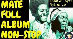 John and Joyce Nyirongo Mate Album All Songs Non-stop - Includes Sebe, Sala, charity - Zambian Music