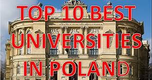 Top 10 Best Universities In Poland/Top 10 Mejores Universidades En Polonia