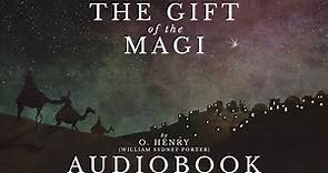 The Gift of the Magi by O. Henry - Full Audiobook | Christmas Stories