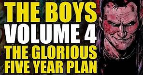 The Boys Vol 4: The Glorious Five Year Plan | Comics Explained