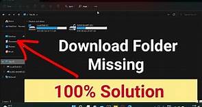 Download Folder is Missing in ThisPC Windows 11