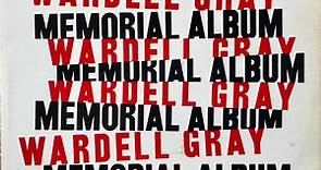 Wardell Gray - Memorial Volume 1