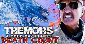 Tremors 6: A Cold Day In Hell (2018) | DEATH COUNT