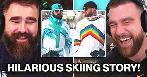Jason and Travis can't stop cracking up while sharing story of Kylie Kelce's first time skiing