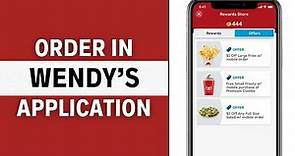 How to Order in Wendy's App? (Complete Guide)
