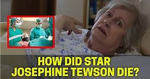 Story of the Keeping Up Appearances star Josephine Tewson Death