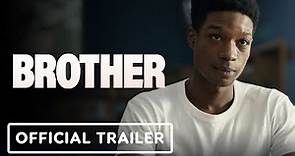 Brother - Official Trailer (2023) Lamar Johnson, Aaron Pierre