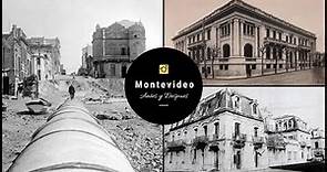 Montevideo Antes y Después - Parte 4