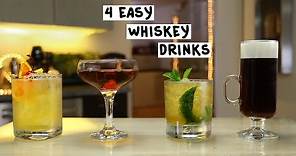 Four Easy Whiskey Drinks