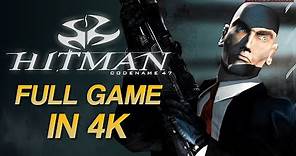 Hitman: Codename 47 - Full Game Walkthrough in 4K - Hard Difficulty