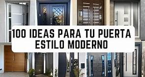 100 Ideas Increíbles de Puertas Principales Modernas 2023 | TENDENCIA INSPIRACION