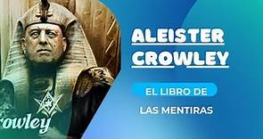 El Libro de las mentiras- Aleister Crowley- audiolibro completo en español