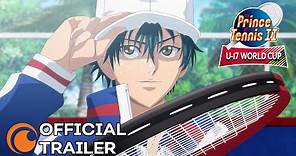 Prince of Tennis II: U-17 World Cup | OFFICIAL TRAILER