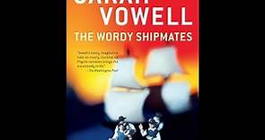 "The Wordy Shipmates" By Sarah Vowell