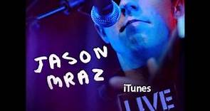 Jason Mraz - Details In The Fabric Ft. James Morrison [iTunes LIVE - London Sessions]
