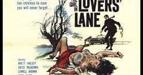 The Girl In Lovers Lane (1959) (Thriller/Drama)