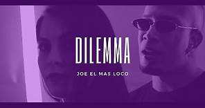 Dilemma - Joe el mas loco | Nelly - Kelly Rowland [Official Video][Version en español]