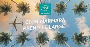 Club Marmara - Nouveautés Hiver 2021/2022