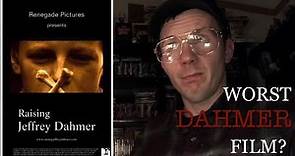 Mild Rant- Raising Jeffrey Dahmer (2006) Serial Killer Movie Review