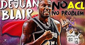 “If Only He Had ACLs” Dejuan Blair Stunted Growth Story!