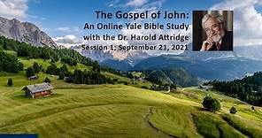 The Gospel of John: An Online Bible Study, Session 1, September 21, 2001