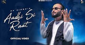 Aadhi Si Raat (Official video) RP Singh | Vishhh | Upasna Gahlot | Haryanvi Songs Haryanavi 2023