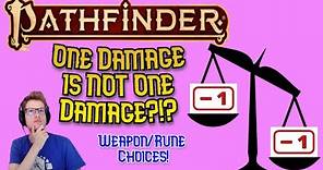 One Damage is NOT As Good as One Damage. Pathfinder2e Guide.
