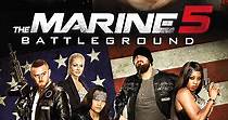 The Marine 5: Battleground streaming: watch online